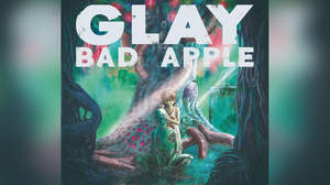GLAYシングル「BAD APPLE」ジャケット公開、アルバムとの連動購入キャンペーンも