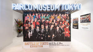 『BATTLE OF TOKYO EXHIBITION』、渋谷PARCOでの開催スタート