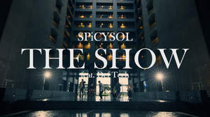 SPiCYSOL、Def Techとのコラボ曲「THE SHOW」MV公開