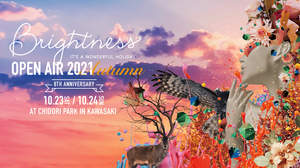 ＜Brightness Open Air 2021 Autumn＞、フルラインナップ発表＆ニューノーマルなイベント参加レギュレーション発表