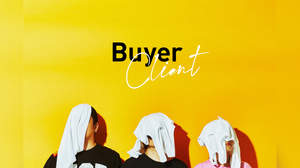 謎の3人組ユニットBuyer Clientがメジャーデビュー。レーベルの先輩・ヤバTも応援