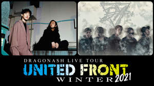 Dragon Ash、＜UNITED FRONT WINTER 2021＞Creepy Nutsとの公演を配信