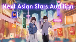 ソニーミュージックによるアジア進出プロジェクト「Next Asian Stars Audition」開催