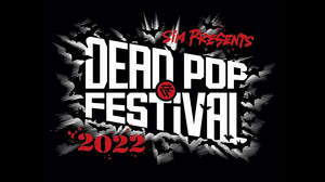SiM主催＜DEAD POP FESTiVAL 2022＞、開催決定