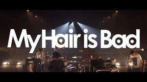 My Hair is Bad、2019年に行った横浜アリーナ公演の映像をプレミア公開