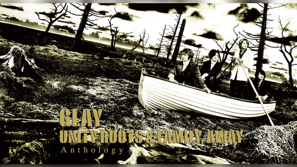 GLAY、メジャー7thアルバム『UNITY ROOTS & FAMILY,AWAY』アンソロジー