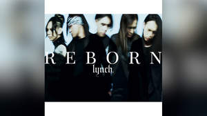 lynch.、ニューアルバム『REBORN』詳細発表＋日本武道館公演が映像作品化