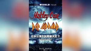 モトリー・クルーとデフ・レパードの＜The World Tour＞が日本上陸