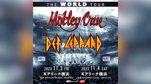 モトリー・クルーとデフ・レパードの＜The World Tour＞、日本公演はKアリーナ横浜2days