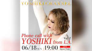 YOSHIKI、ファンからの質問に直接答える「Phone Call With YOSHIKI」第二弾決定