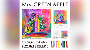 Mrs. GREEN APPLE、『ANTENNA』限定盤に150分のアルバム制作ドキュメンタリー収録