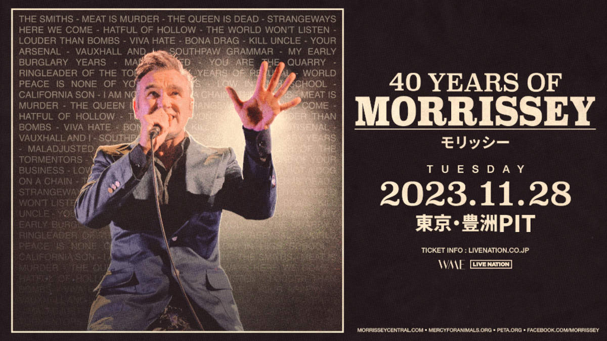 モリッシー、＜40 Years Of Morrissey＞日本公演が決定 | BARKS