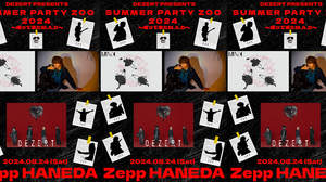 ＜DEZERT Presents SUMMER PARTY ZOO 2024 〜帰って来たM.A.D〜＞、“Kenにまつわるエトセトラ”出演決定